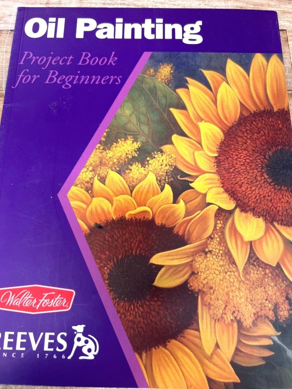 Oil Painting Project Book For Beginners By Walter Foster Reeves